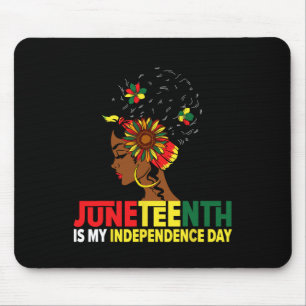 Is My Independence Day For Women Queen Mouse Pad