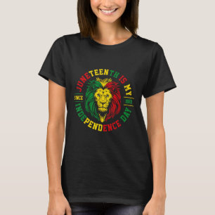 Is My Independence Day Lion Free Ish Since 1865 1 T-Shirt