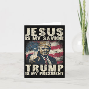 Is My Saviour Trump Is My President 2024 American  Card