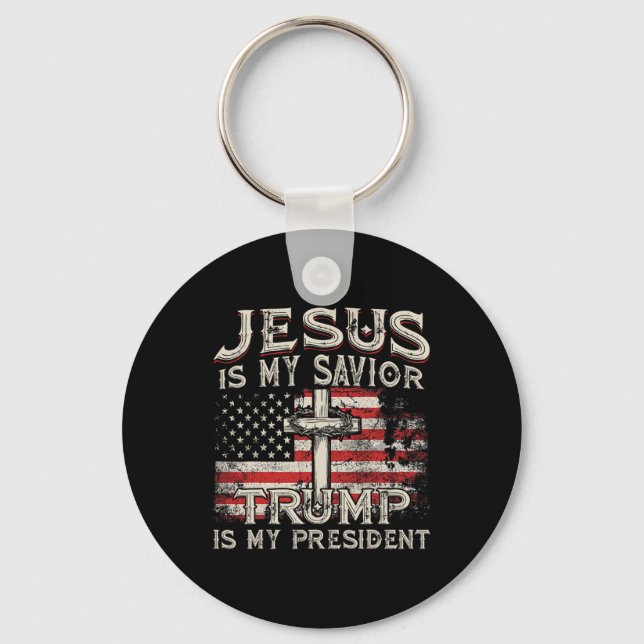 Is My Saviour Trump Is My President American Flag  Key Ring (Front)