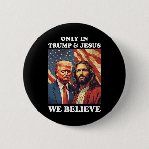 Is My Saviour Trump Is My President Pro Republican 6 Cm Round Badge