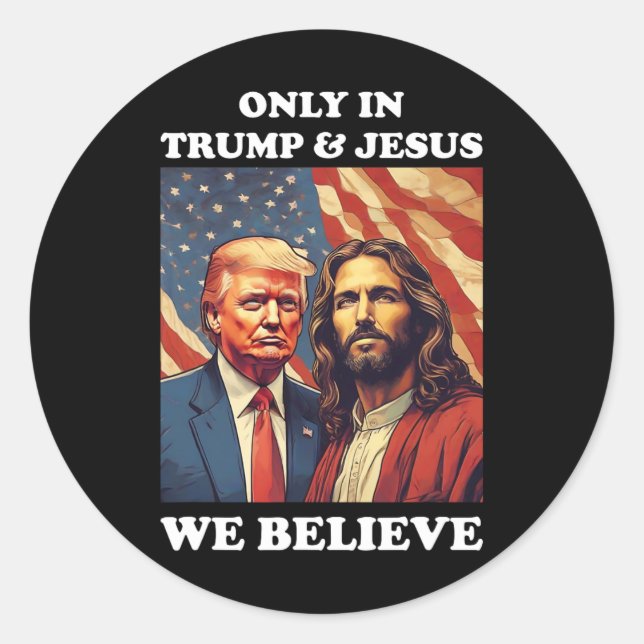 Is My Saviour Trump Is My President Pro Republican Classic Round Sticker (Front)