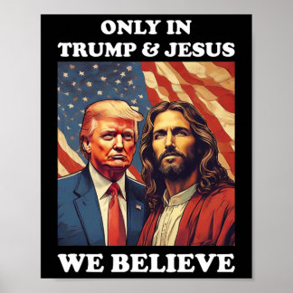Is My Saviour Trump Is My President Pro Republican Poster