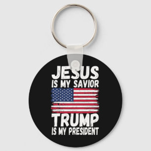 Is My Saviour Trump Is My President Republican Gif Key Ring