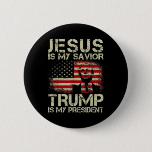 Is My Saviour Trump Is My President Trump 2024 Usa 6 Cm Round Badge