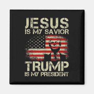 Is My Saviour Trump Is My President Trump 2024 Usa Magnet