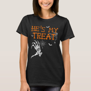 Is My Trick Hes Is My Treat Halloween Couple Skele T-Shirt