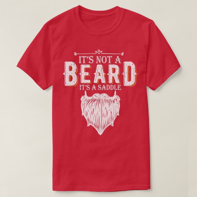 is Not a Beard funny gift with a Beard illustratio T-Shirt (Design Front)