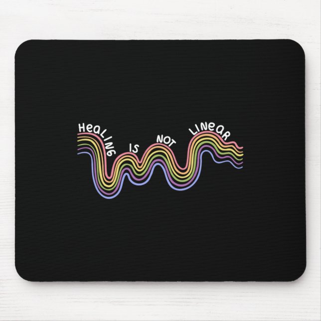 Is Not Linear Mental Health Awareness Rainbow  Mouse Pad (Front)