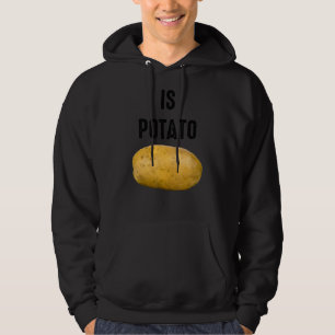 Is Potato As Seen On Late Night Television 12 Hoodie