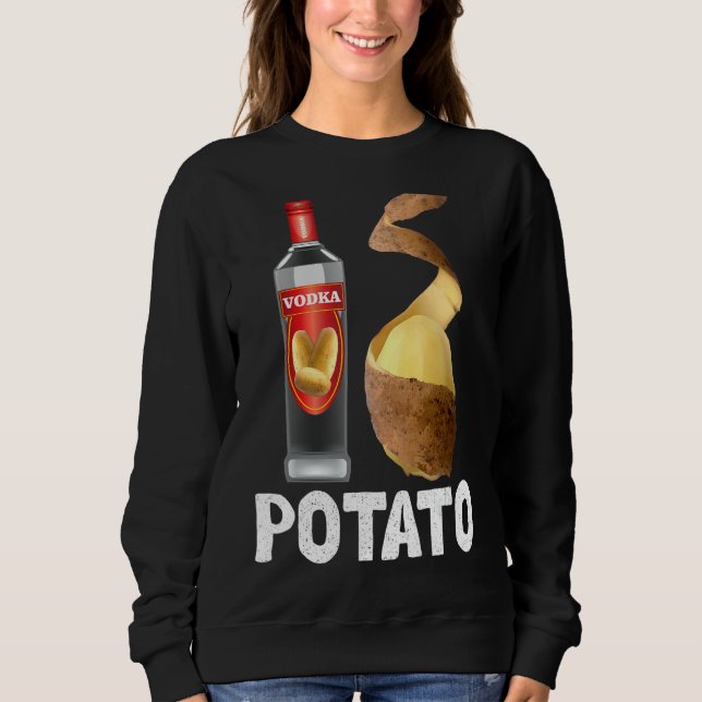 Is Potato  As Seen On Late Night Television  Joke  Sweatshirt (Front)