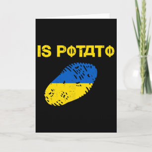 Is Potato Funny Ukraine Joke Support Ukraine Is Po Card