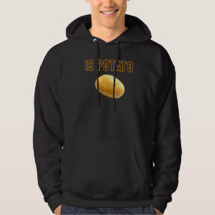Is Potato In Television As Seen On Late Night Is Hoodie