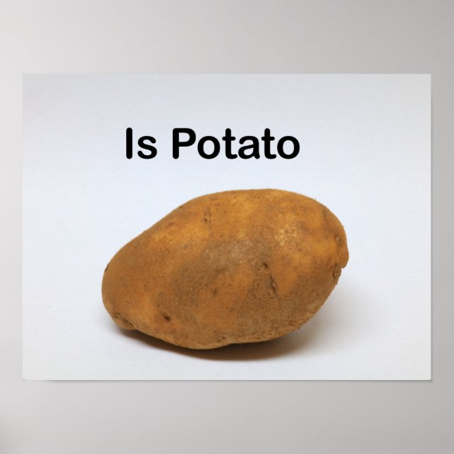 Is Potato Poster (Front)