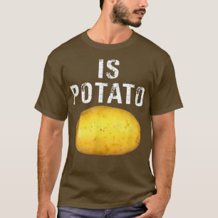 Is Potato shirt Funny As Seen On Late NightIs Pota