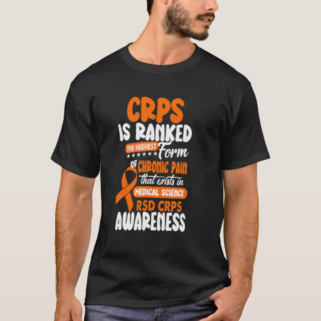 Is Ranked The Highest Chronic Pain RSD CRPS Awaren T-Shirt (Front)
