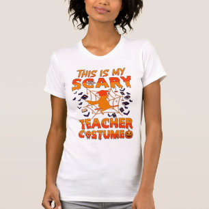 Is Scary Teacher Costume Halloween Witch Spider We T-Shirt