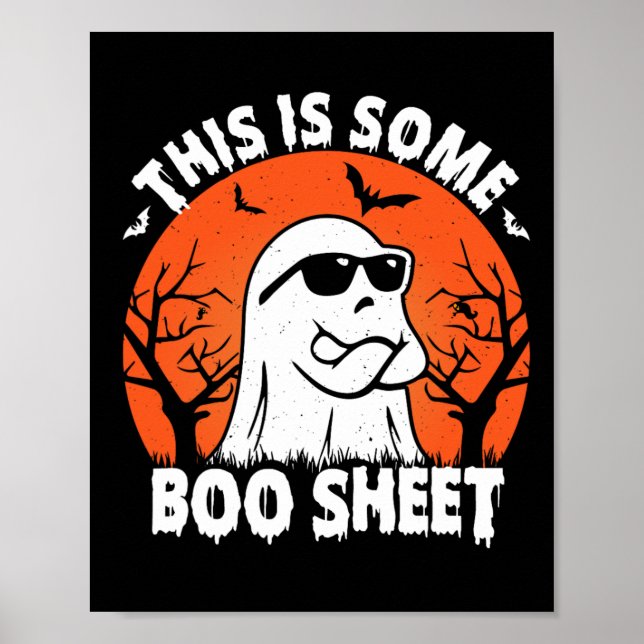 Is Some Boo Sheet Ghost Retro Funny Halloween  Poster (Front)