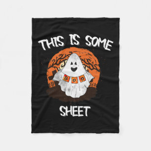 Is Some Boo Sheet Halloween Ghost Funny Gift Men W Fleece Blanket