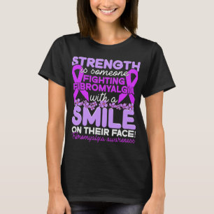 Is Someone Fighting Fibromyalgia For Women  T-Shirt