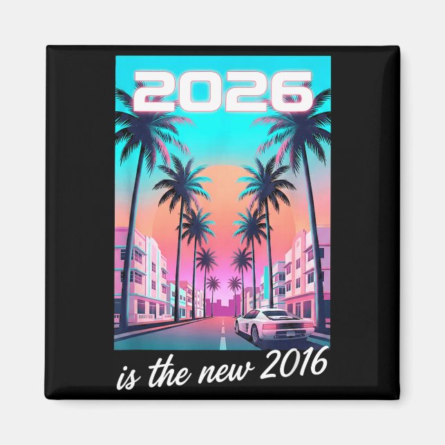 Is The 2016 Retro Synthwave Car Aesthetic Magnet (Front)