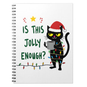 Is This Jolly Enough Black Cat Merry Christmas Tre Notebook