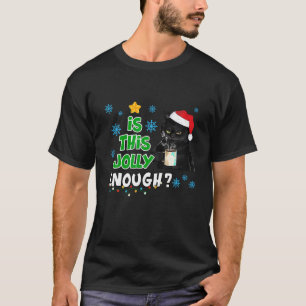 Is This Jolly Enough Black Cat Merry Christmas Tre T-Shirt