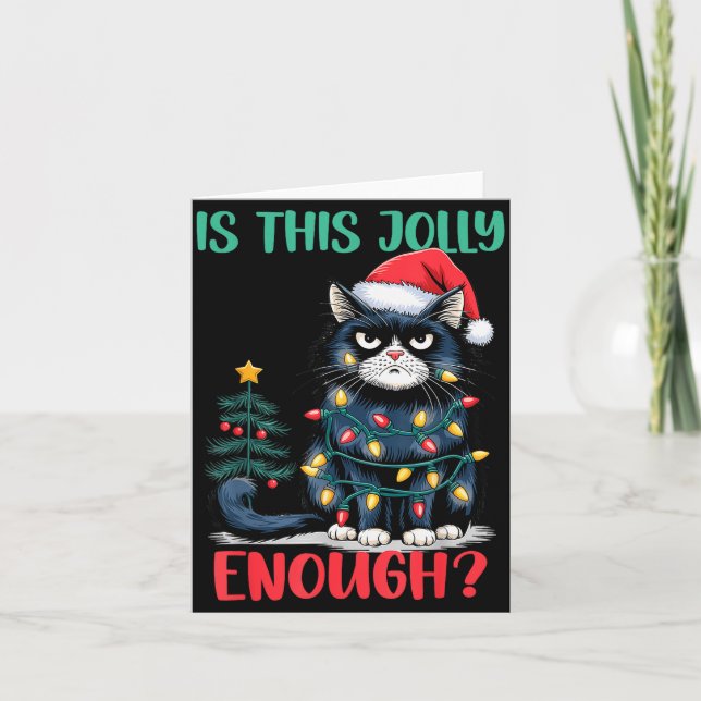 Is This Jolly Enough Cat Christmas Tree Funny Xmas Card (Front)
