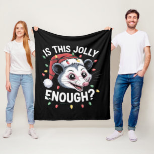 Is This Jolly Enough? Christmas Opossum Sarcastic Fleece Blanket