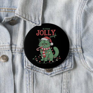 Is This Jolly Enough Cute Cat Christmas Party  10 Cm Round Badge