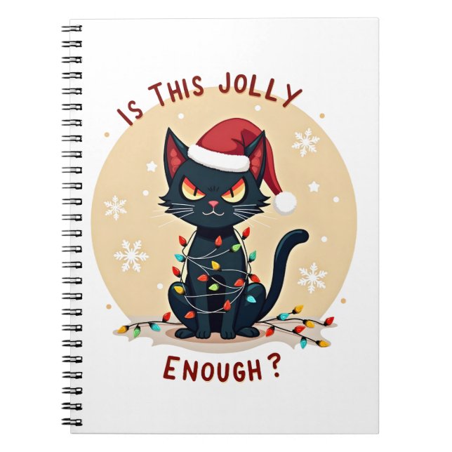 Is This Jolly Enough Funny Black Cat Christmas Tre Notebook (Front)