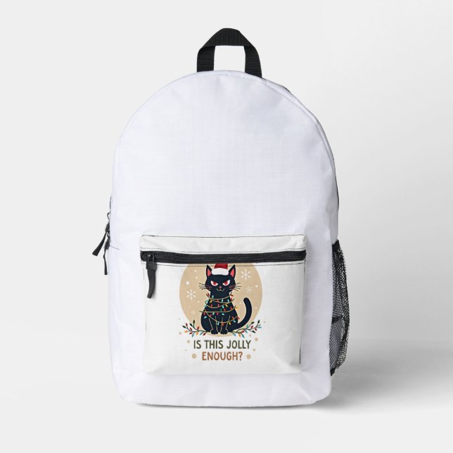 Is This Jolly Enough Funny Black Cat Christmas Tre Printed Backpack (Front)