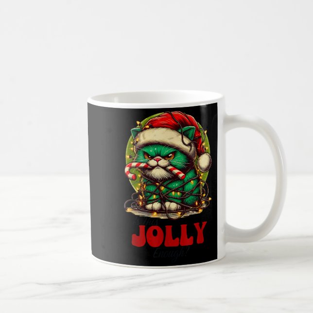Is This Jolly Enough_ Funny Cat For Christmas Sarc Coffee Mug (Right)