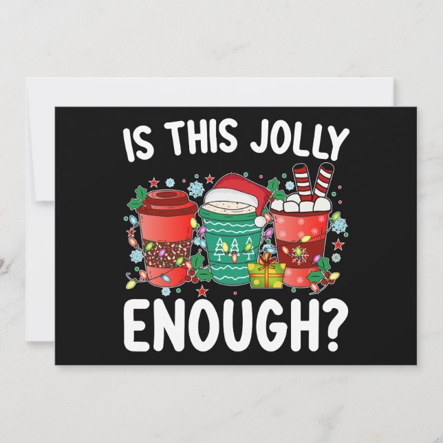 Is This Jolly Enough Funny Santa Christmas Invitation (Front)