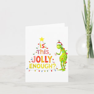 Is This Jolly Enough Green Funny Merry Christmas T Card