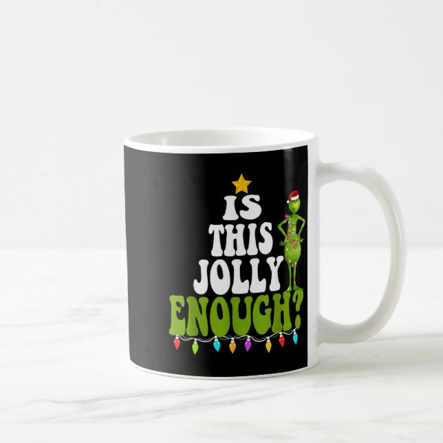 Is This Jolly Enough Merry Christmas Tree Lights F Coffee Mug (Right)