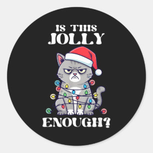 Is This Jolly Enough Tangled Christmas Cat  Classic Round Sticker