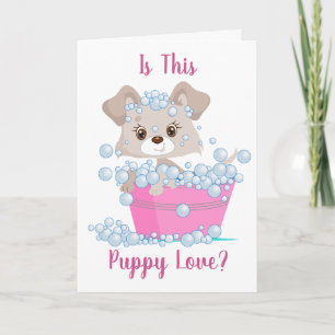 Is This Puppy Love Valentine Greeting Card