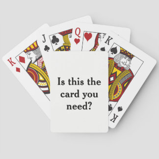 Is this the card you need?Funny Playing Cards Deck