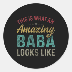 Is What An Amazing Baba Looks Like Father's Day Classic Round Sticker