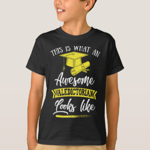 Is What An Awesome Valedictorian Looks Like T-Shirt