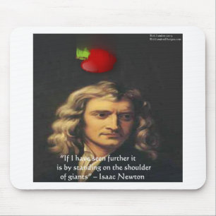 Isaac Newton "Giants Shoulders" Wisdom Gifts & Tee Mouse Pad