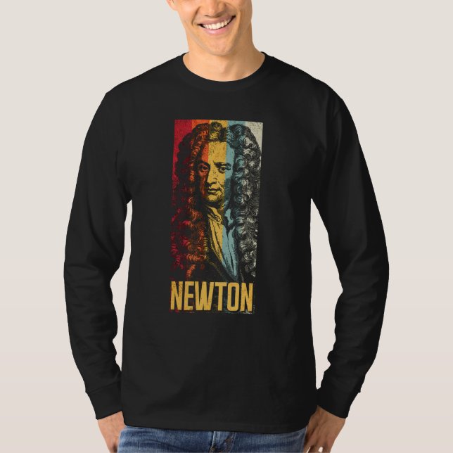 Isaac Newton Physicist Physics Science Astronomy T-Shirt (Front)