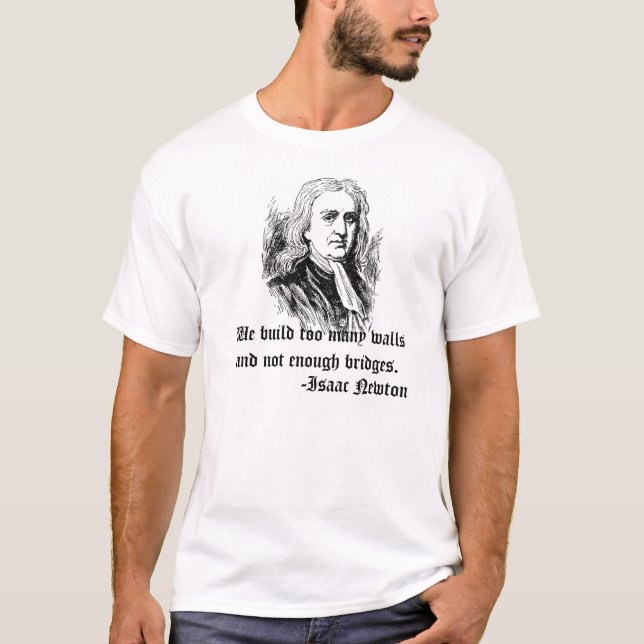 Isaac Newton Quotes T-Shirt (Front)