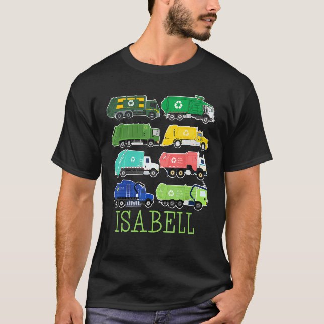 Isabell Trash Truck For Kids Collector Ecologist G T-Shirt (Front)