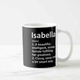Isabella Definition Personalised Name Funny Christ Coffee Mug