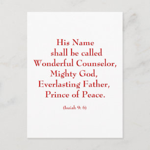 Isaiah9: 6b "His Name shall be called Wonderful.." Postcard