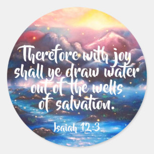 Isaiah 12:3 Christian Scripture Stickers