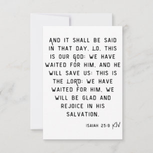 Isaiah 25:9 KJV Bible Verse Flat Greeting Card