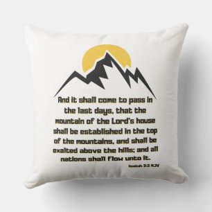 Isaiah 2:2 Bible Scripture Quote KJV Cushion
